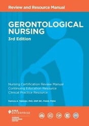 Gerontological Nursing Review and Resource Manual 3rd Edition