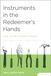 Instruments in the Redeemer's Hands