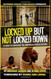 Locked Up but not Locked Down