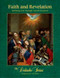 Faith and Revelation Knowing God Through Sacred Scripture