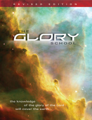 The Glory School Manual - Revised Edition