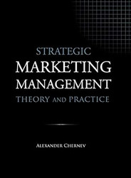 Strategic Marketing Management - Theory and Practice