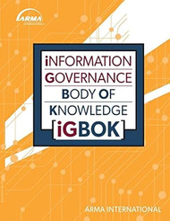 Information Governance Body of Knowledge