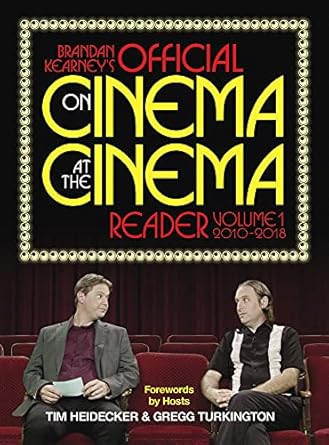 Brandan Kearney's Official On Cinema At the Cinema Reader