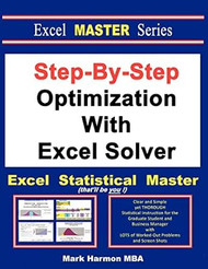 Step-By-Step Optimization With Excel Solver The Excel
