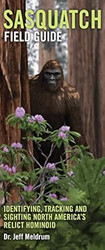 Sasquatch Field Guide