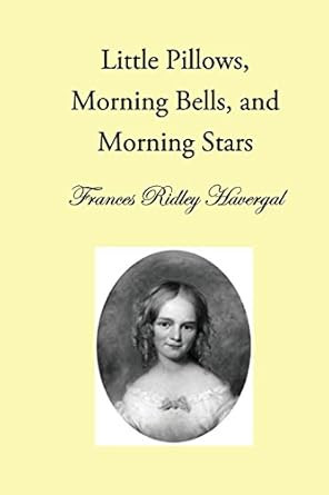 Little Pillows Morning Bells and Morning Stars