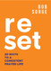 Reset: 20 Ways to a Consistent Prayer Life Reset: 20 Ways to a Consistent Prayer Life