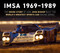 IMSA 1969 to 1989 (Imsa History)