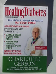Healing Diabetes: The Gerson Way