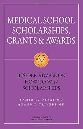Medical School Scholarships Grants & Awards