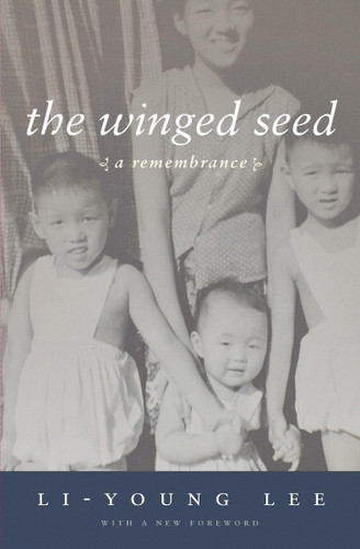 The Winged Seed: A Remembrance