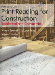 Print Reading For Construction by Walter Brown