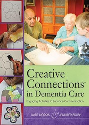 Creative Connections in Dementia Care