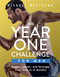 The Year One Challenge for Men The Year One Challenge for Men