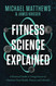 Fitness Science Explained