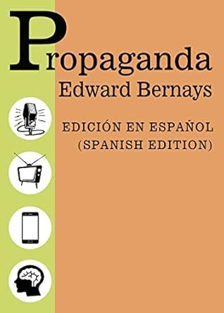 Propaganda - Spanish Edition - Edicion Espanol