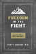 Freedom in the Fight