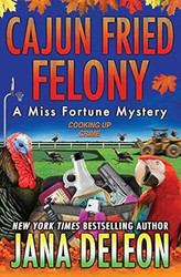Cajun Fried Felony