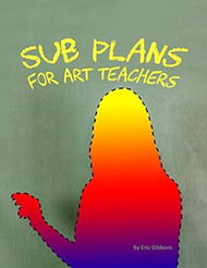 Sub Plans For Art Teachers