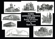 Florida Landmarks Lodgings & Legends