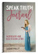 Speak Truth Journal