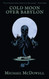Cold Moon Over Babylon