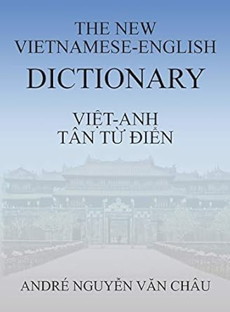 The New Vietnamese-English Dictionary