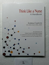 Think Like a Nurse: A Handbook