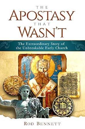The Apostasy That Wasn't