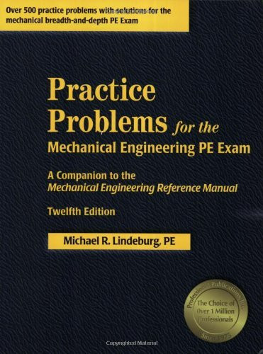 Practice Problems For The Mechanical Engineering Pe Exam
