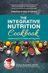 The Integrative Nutrition Cookbook