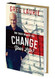 Do You Want To Change Your Life