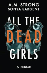 All The Dead Girls