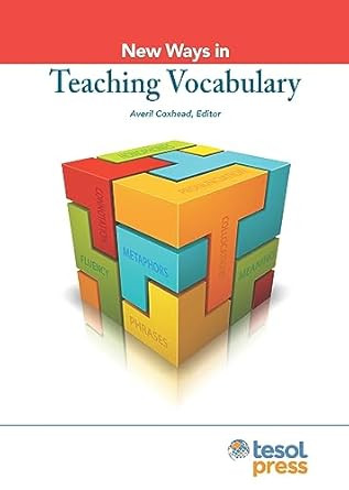 New Ways in Teaching Vocabulary Revised