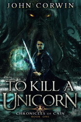 To Kill a Unicorn