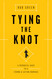 Tying the Knot