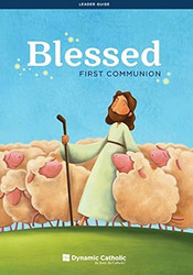 Blessed: First Communion