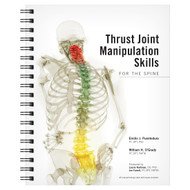 Thrust Joint Manipulation Skills for the Spine