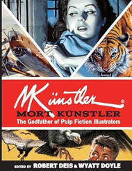 Mort Kunstler: The Godfather of Pulp Fiction Illustrators