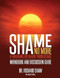 Shame No More Workbook and Discussion Guide