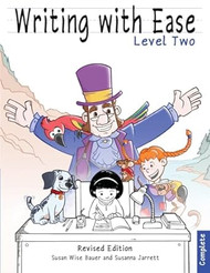Writing With Ease 2 Complete Revised Edition