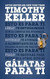 Galatas para Ti (Spanish Edition)