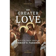 No Greater Love Workbook