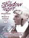 The Shadow Tiger
