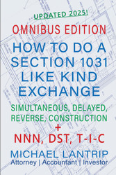 How To Do A Section 1031 Like Kind Exchange