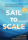 Sail to Scale
