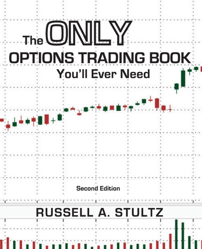 The Only Options Trading Book You'll Ever Need