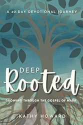 Deep Rooted