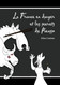 La France en danger et les secrets de Picasso